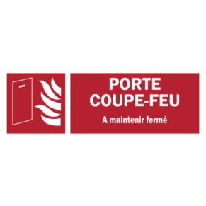 Panneau Porte Coupe-Feu À Maintenir Fermée + Picto