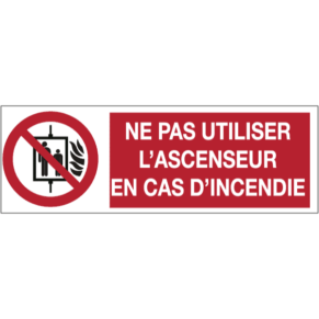 Panneau Picto + Texte Ne Pas Utiliser l'Ascenseur en cas d'Incendie