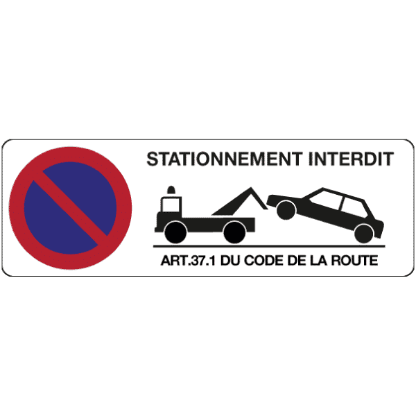 PANNEAU SIGNALISATION OBLIGATOIRE STATIONNEMENT INTERDIT