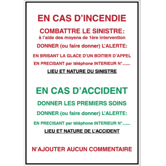 Consignes en cas d'Incendie ou d'Accident