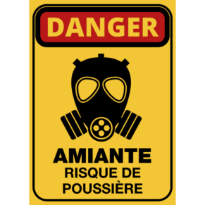 Panneau Danger Amiante Risque de Poussière