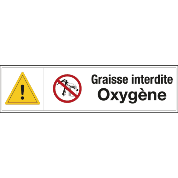 Panneau Oxygène - Graisse Interdite