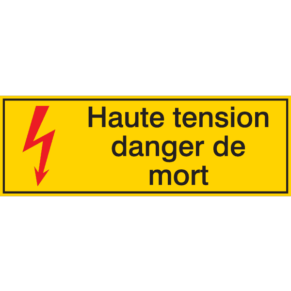 Panneau - Flèche Danger Haute Tension Danger de Mort