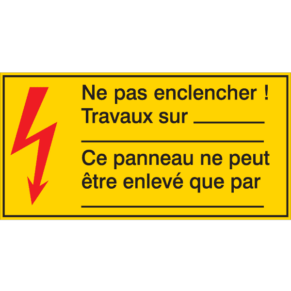 Panneau Flèche Danger - Ne Pas Enclencher ! Travaux Sur