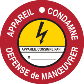 Panneau Appareil Condamné - Défense de Manœuvrer