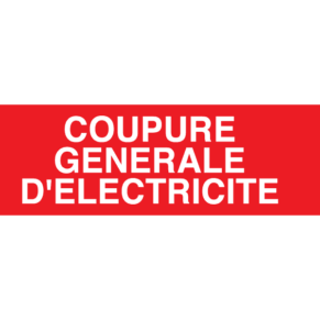 Panneau Coupure Générale d'Électricité