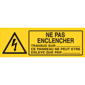 Panneau Ne Pas Enclencher - Flèche Danger Électrique