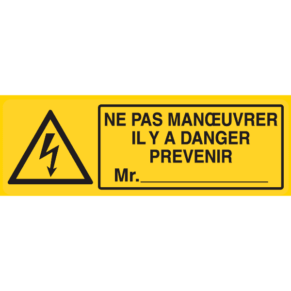 Panneau Danger Ne Pas Manœuvrer