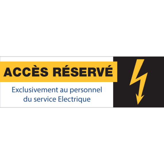 Panneau + Picto - Accès Réservé Exclusivement au Personnel du Service Électrique