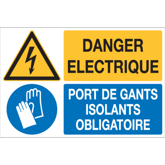 Panneau + Pictos Danger Électrique - Port de Gants Isolants Obligatoire