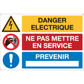 Panneau + Pictos Danger Électrique - Ne Pas Mettre en Service - Prévenir
