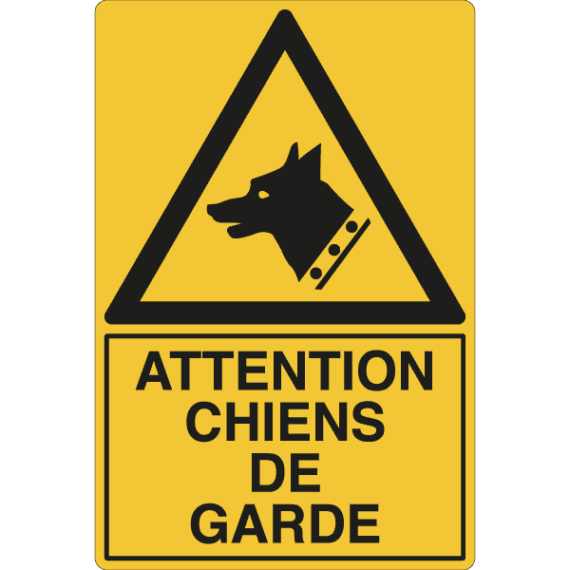 Panneau Attention Chiens de Garde