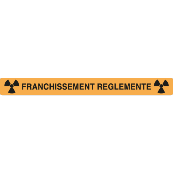 Balisage Picto Radioactivité - Franchissement Réglementé Orange