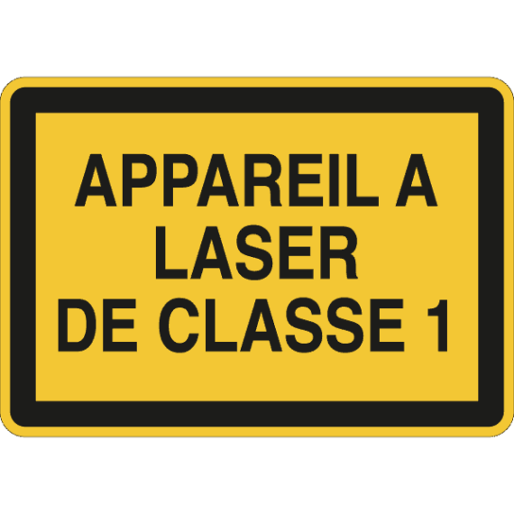 Panneau Appareil à Laser de Classe 1