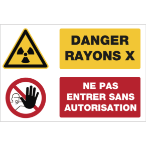 Panneau Picto - Danger Rayons X - Ne Pas Entrer Sans Autorisation