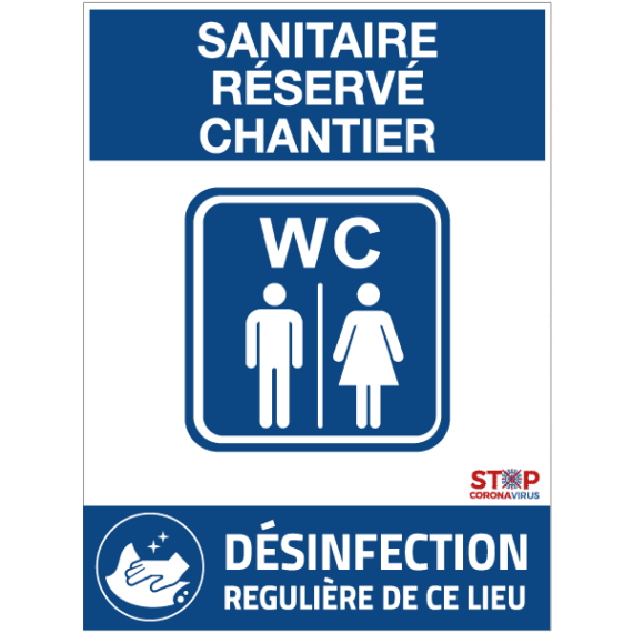 Panneau Sanitaire Réservé Chantier | Signalétique Sanitaire