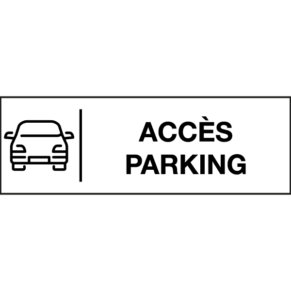Pictogramme Accès Parking - Gamme Glossy