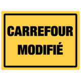 Panneau Danger Carrefour Modifié - KC1