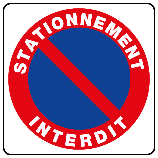 ▷ Panneau Stationnement Interdit - R25