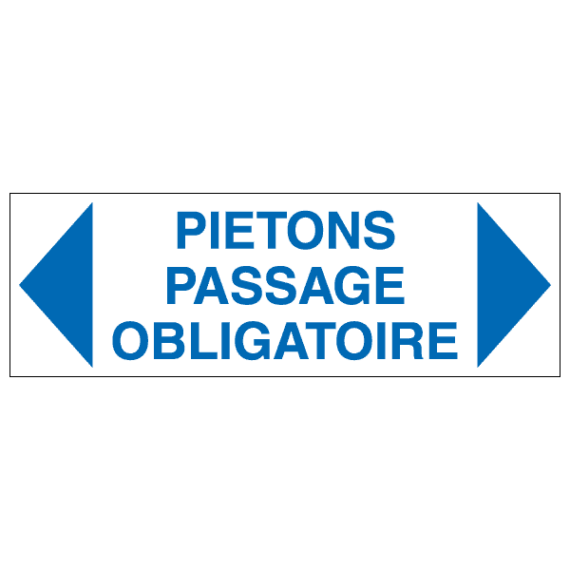 Panneau Piétons Passage Obligatoire