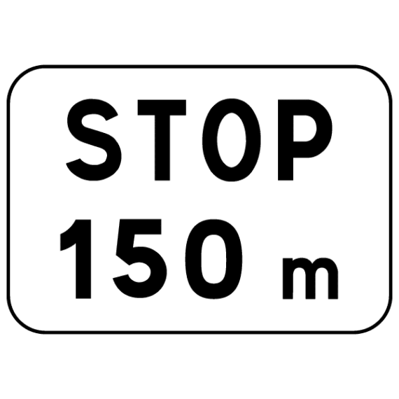 Panneau Stop 150m - M5