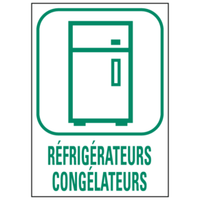 Panneau Déchetterie Réfrigérateurs / Congélateurs