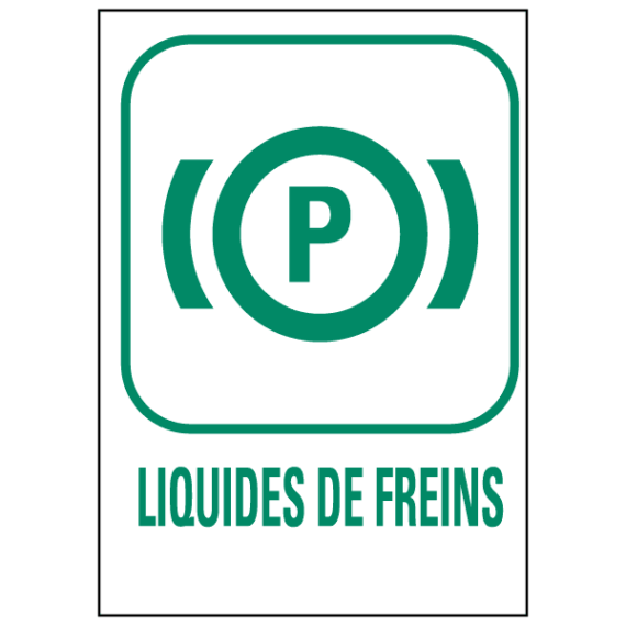 Panneau Déchetterie Liquides de Freins