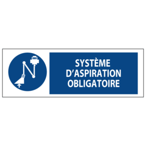Signalétique Système d'Aspiration Obligatoire ISO 7010