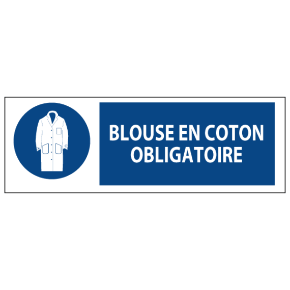 Signalétique Blouse en Coton Obligatoire ISO 7010