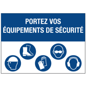 Consigne Portez vos Équipements de Sécurité ISO 7010
