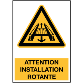 Panneau Attention Installation Rotante ISO 7010