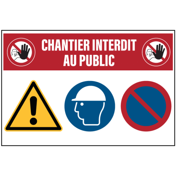 Consignes de Sécurité Chantier Interdit au Public ISO 7010