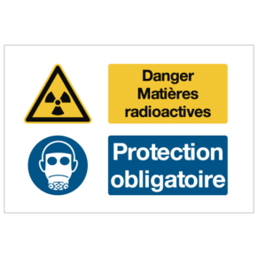 Consignes de Sécurité Danger Matières Radioactives - Protection Obligatoire ISO 7010
