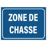 Panneau Zone de Chasse