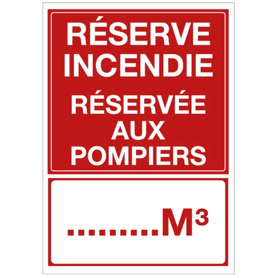 Panneau Réserve Incendie Réservée aux Pompiers